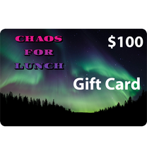 Load image into Gallery viewer, Chaos For Lunch Gift Card