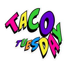 Load image into Gallery viewer, Taco Tuesday - Boom! Pop Krak! - Sticker