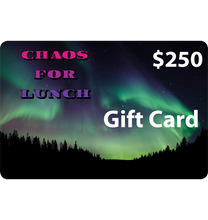 Load image into Gallery viewer, Chaos For Lunch Gift Card
